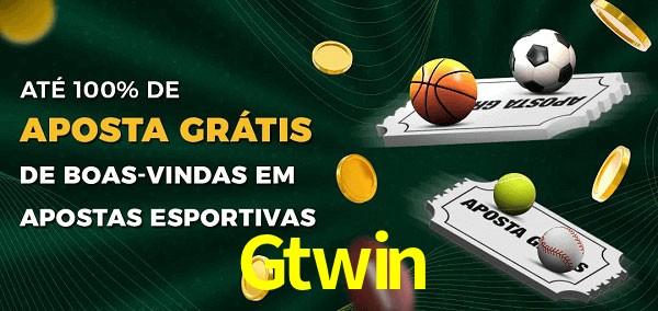Gtwin Ate 100% de Aposta Gratis